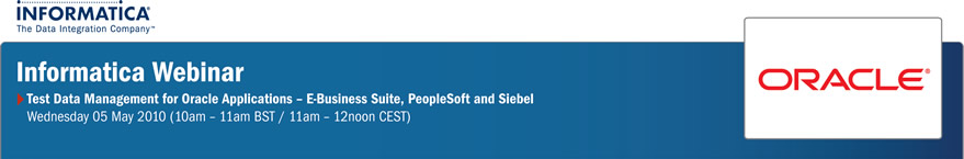 Informatica Webinar - Test Data Management for Oracle Applications - E-Business Suite, PeopleSoft and Siebel